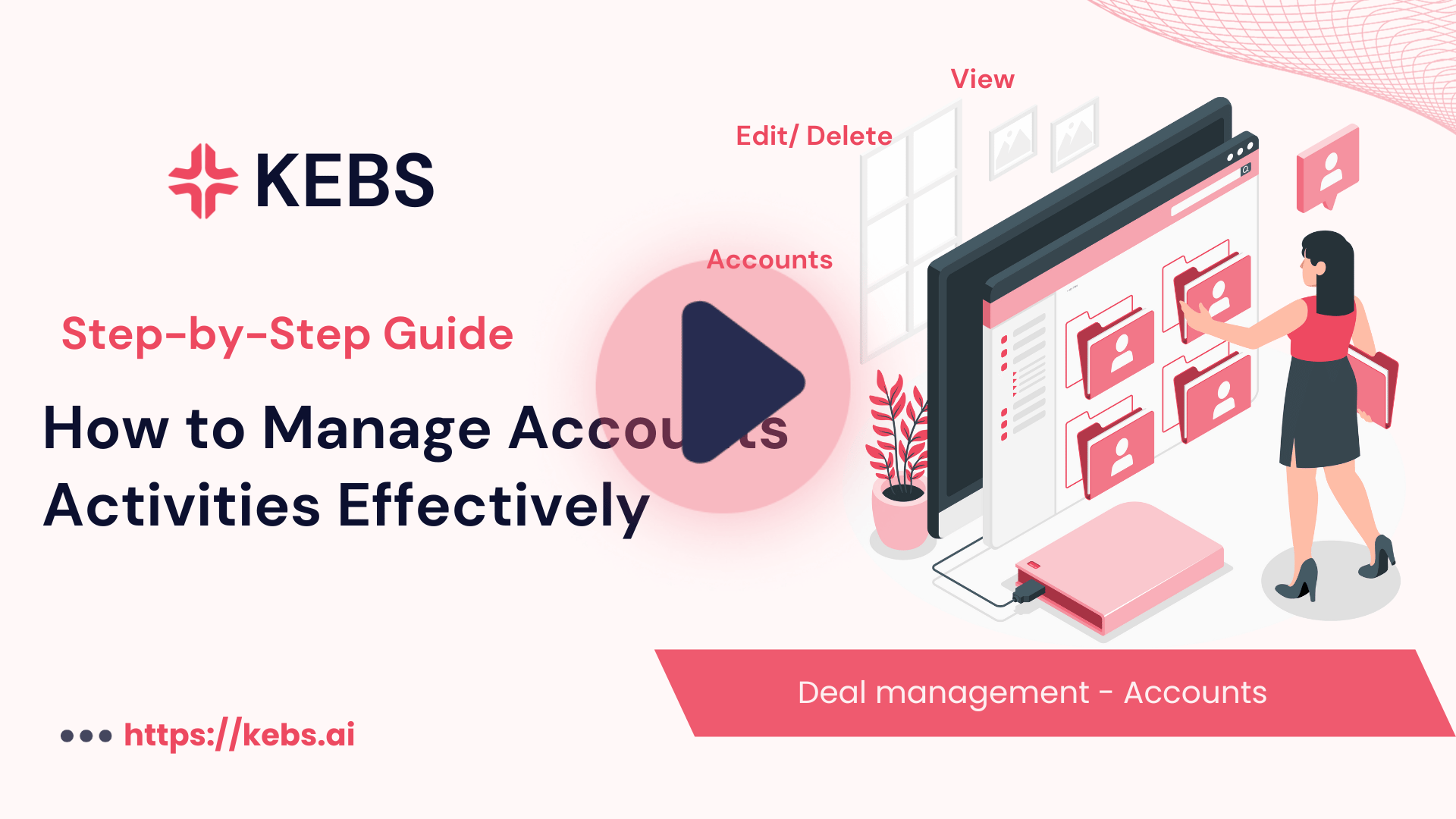 How to Manage Accounts Activities Effectively