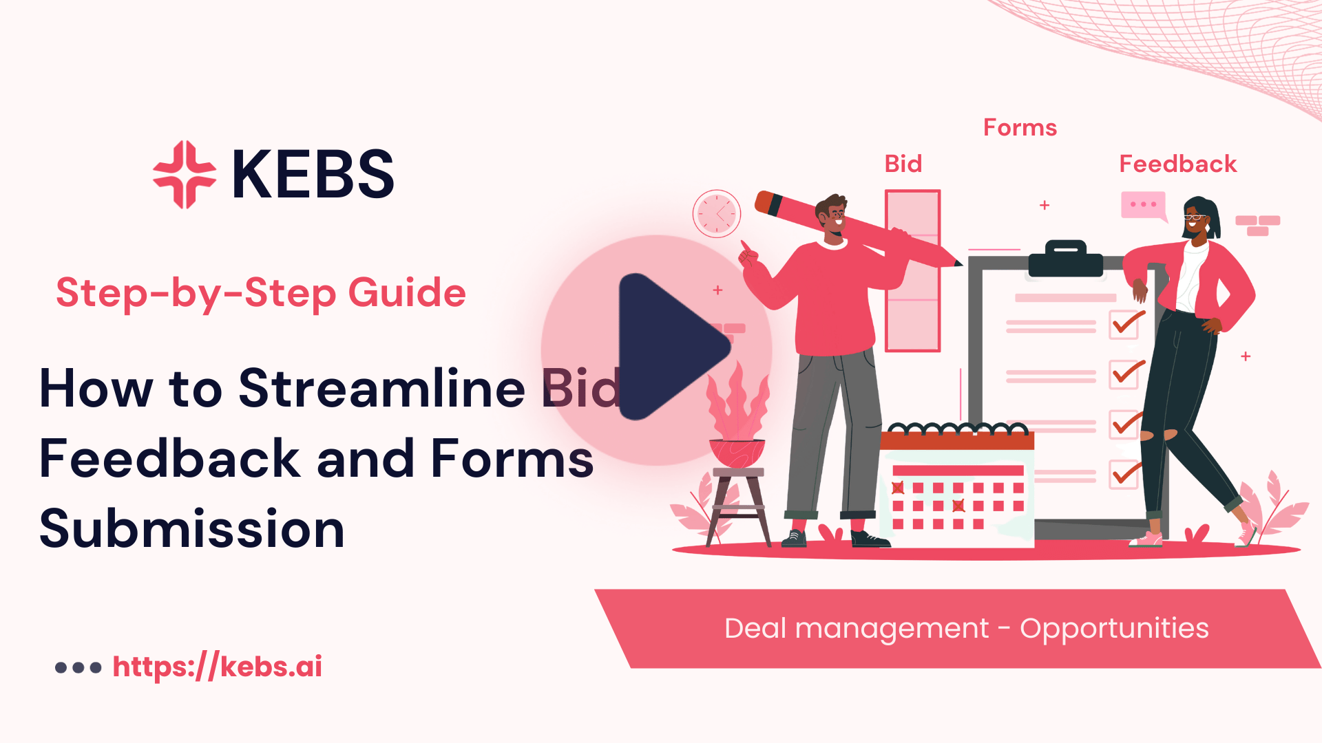 How to Streamline Bid Feedback and Forms Submission