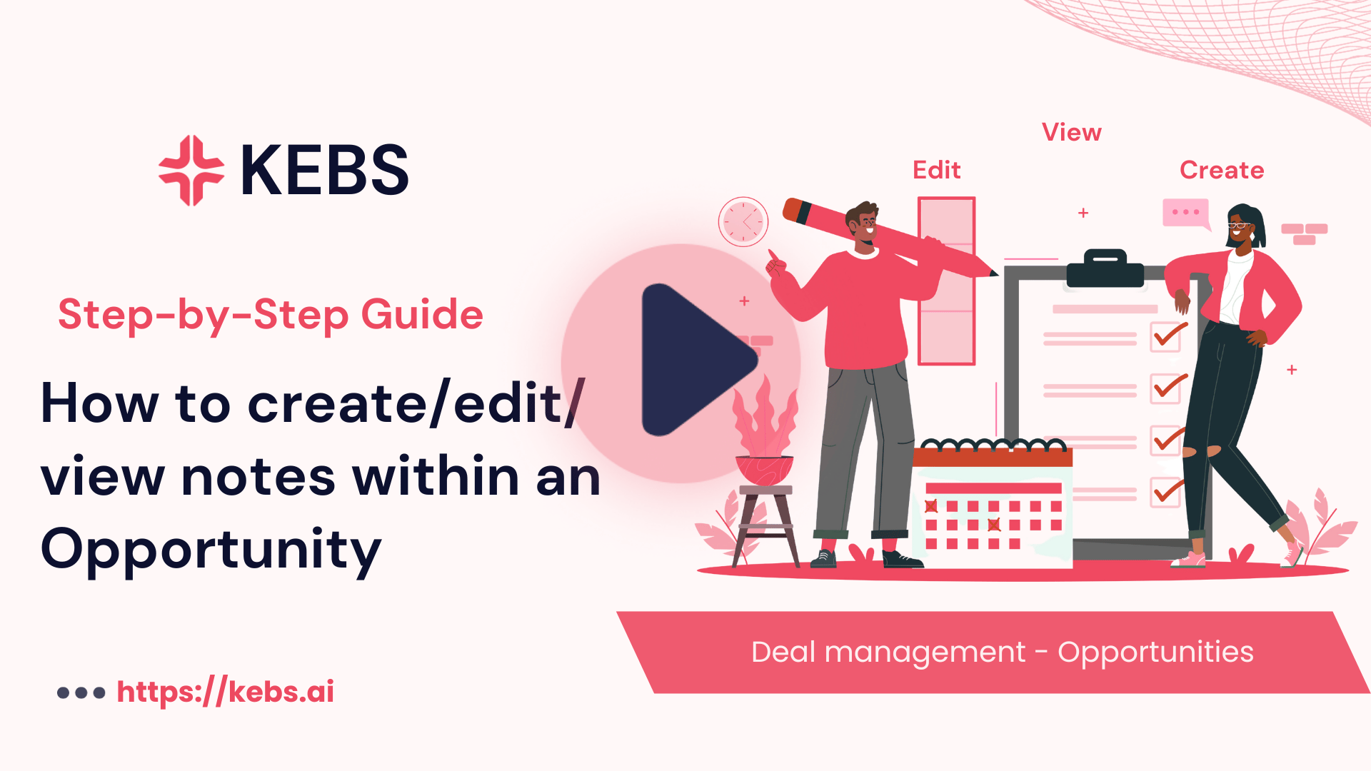 How to createedit view notes within an Opportunity