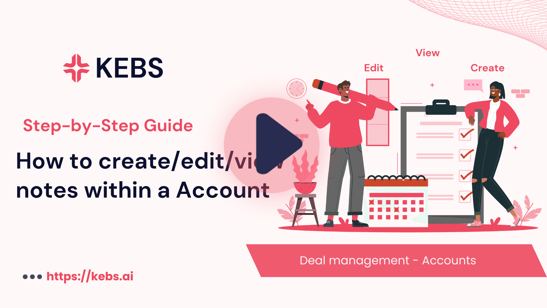 How to create edit view notes within a Account